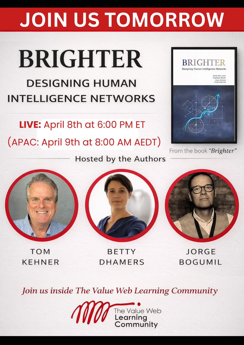 TheValueWeb's tweet image. Join Us Tomorrow for Brighter: Designing Human Intelligence Networks

April 8th at 6:00 PM ET 
(APAC: April 9th at 8:00 AM AEDT)  

Register here to receive joining instructions: mailchi.mp/eba1bce1599a/s… 

We’d love to see you there.    

#Brighter #LearningCommunity #TheValueWeb