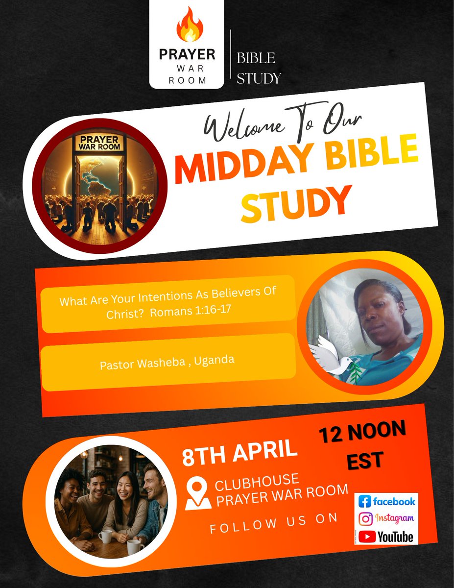 PrayerWarRoom's tweet photo. 🔥MIDDAY BIBLE STUDY IS HERE! 🔥

Join us for a powerful time in the Word as we gather in the Prayer War Room for our Wednesday Midday Bible Study !

📖 Topic: What Are Your Intentions as Believers of Christ?
📍 Scripture: Romans 1:16–17 (NKJV)
🎤 Led by: Pastor Washeba (Uganda) https://t.co/v0nNztf90k
