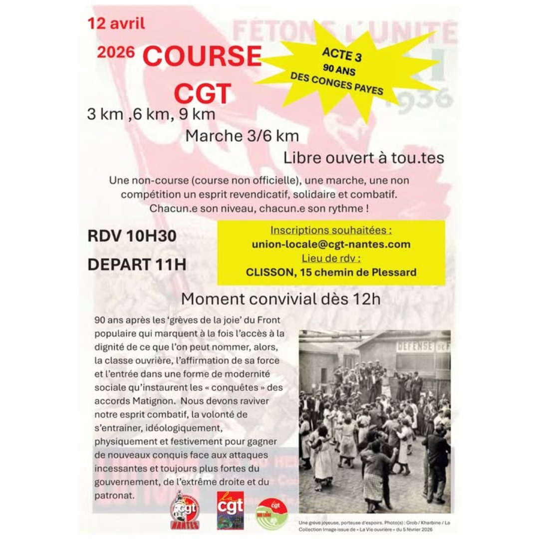 Dimanche 12 avril 2026 : « acte 3 de la non-course de la CGT ». A partir de 10h30, à Clisson, 15 chemin de Plessard