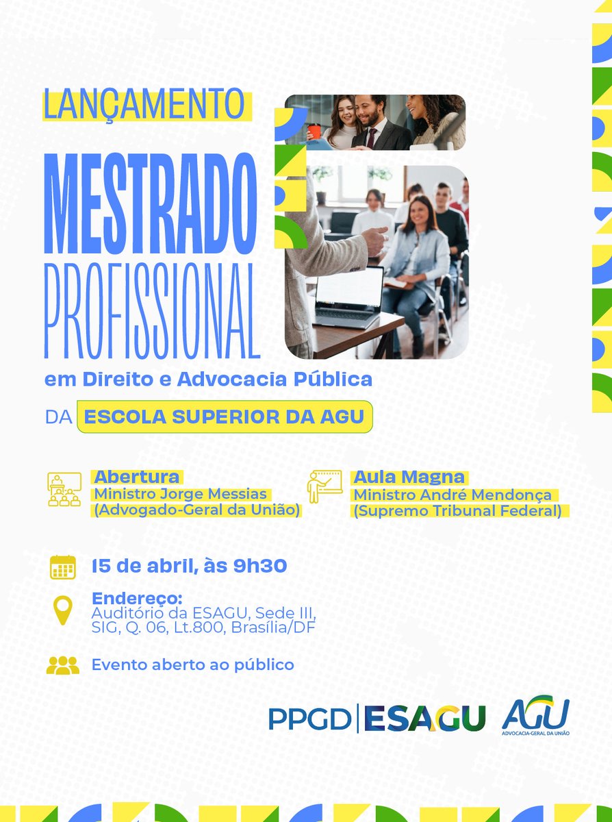 🎓 Lançamento: Mestrado Profissional em Direito e Advocacia Pública

A Escola Superior da AGU convida para o evento com abertura do Jorge Messias e Aula Magna do André Mendonça.

🗓️ 15/04, 9h30
📍 ESAGU – Brasília
👥 Aberto ao público