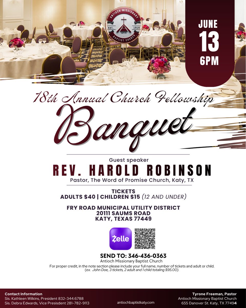 ambckaty's tweet image. Antioch Church family, it’s time to prepare for our annual banquet featuring @haroldrobinson1059 of the The Word of Promise Church Katy, TX. Please purchase tickets through Zelle. #antiochbaptistkaty