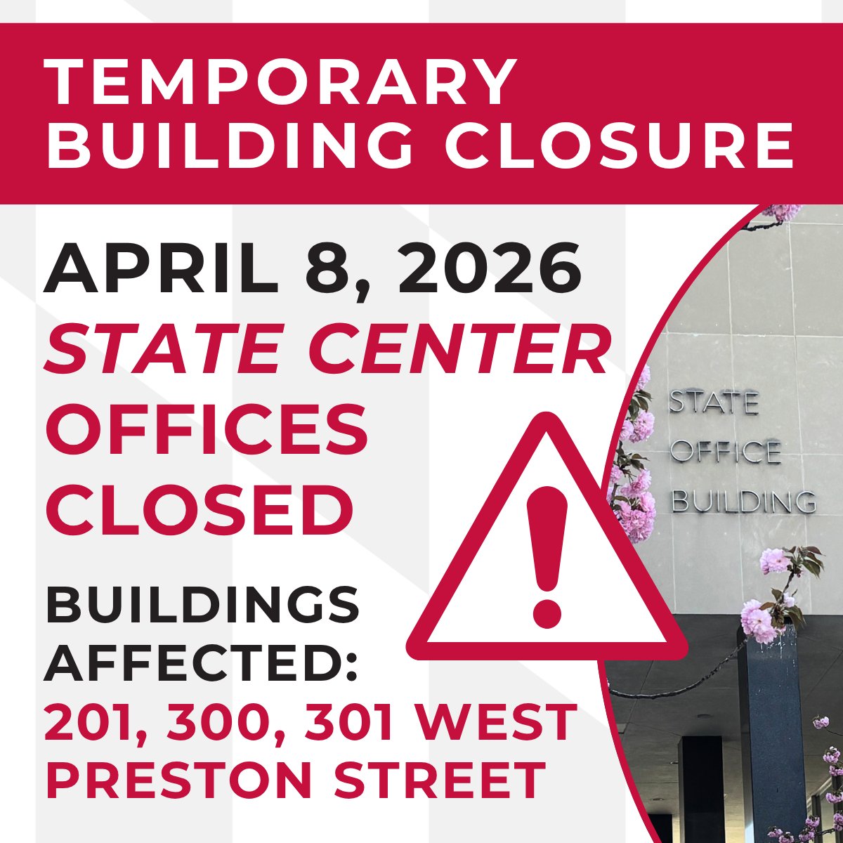 MDDGS's tweet photo. Update for State Center Visitors:

The buildings located at 301, 300, and 201 W. Preston Street will be closed tomorrow, April 8, 2026.

We appreciate your patience and understanding, and we will provide further updates as they become available. https://t.co/zuHWc3SH0f