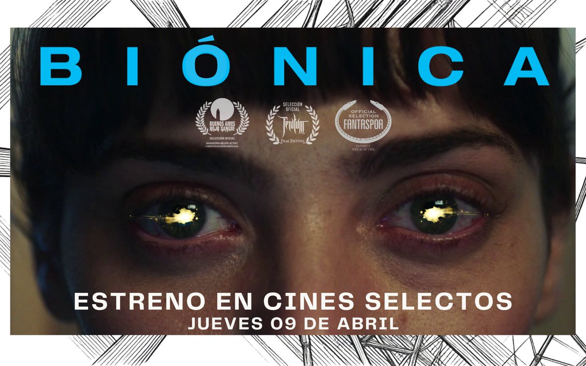 BenucaFilms's tweet photo. No es Ex-Machina.
No es Companion.
No es Megan.

Es BIÓNICA.
Cine sci-fi latinoamericano.

En cines selectos, iniciando este jueves. https://t.co/Lc4P9TR5wo