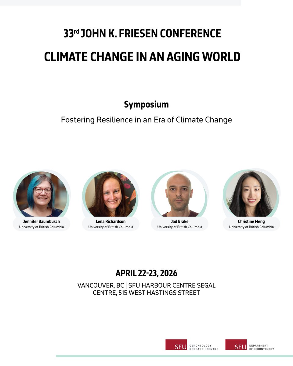 SFUGero's tweet photo. Discover innovative approaches to climate resilience at the "Fostering Resilience in an Era of Climate Change" symposium at the 2026 Friesen Conference!

Register here: https://t.co/HNZtYywpdL https://t.co/mZERgSg9s9