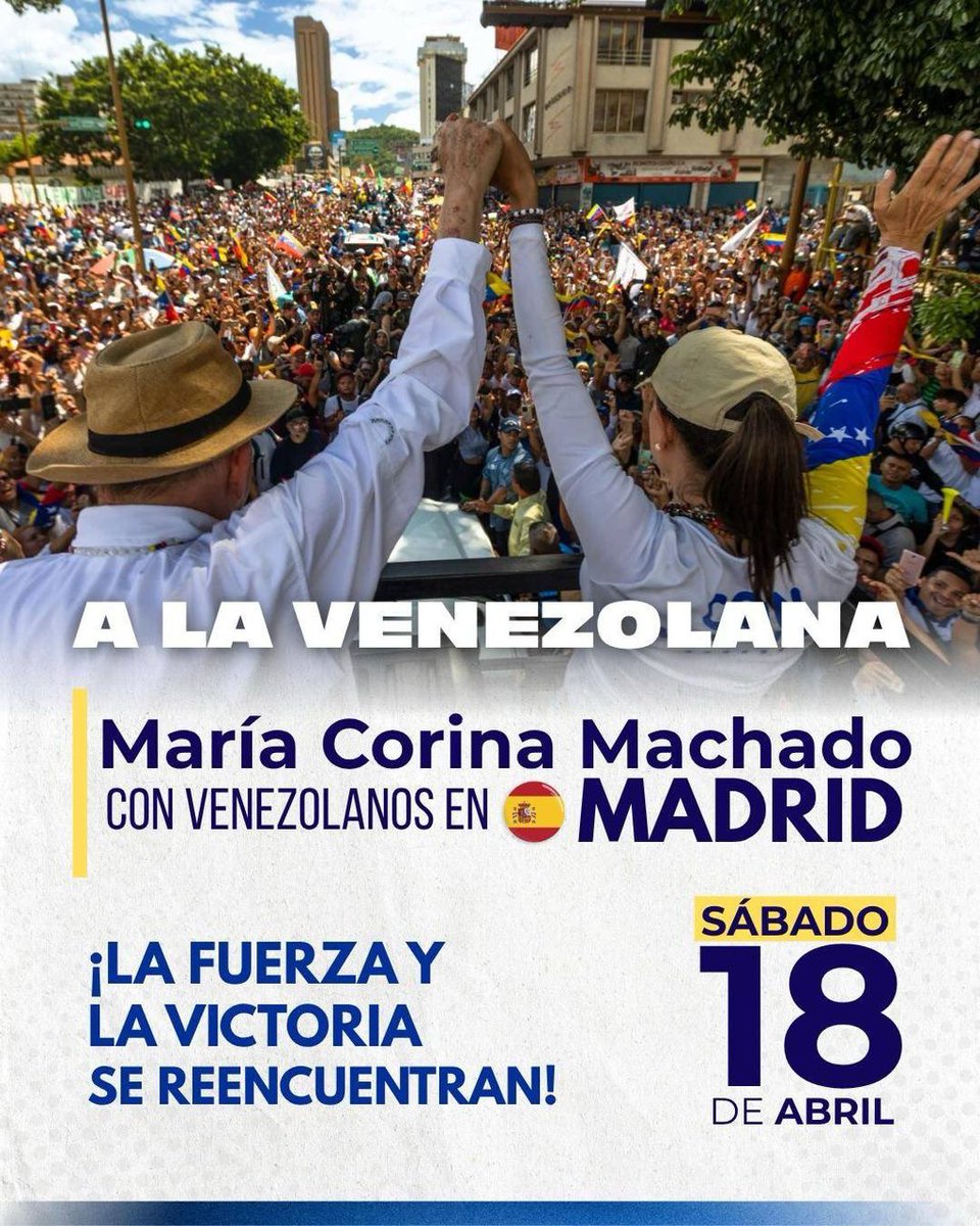 ¡Un encuentro #ALaVenezolana 🇻🇪 junto a <a href="/EdmundoGU/">Edmundo González</a> y <a href="/MariaCorinaYA/">María Corina Machado</a>! 

Nuestra líder, llegará a España para abrazar a esa Venezuela que late con fuerza fuera de nuestras fronteras. 

Un encuentro lleno de esperanza.

📆 #18Abr 
⏰ 18:00 
📍Madrid || 
Próximamente lo anunciaremos.