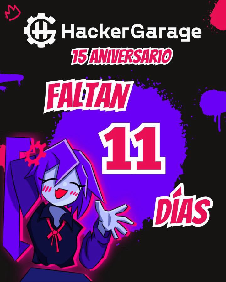 HackerGarage's tweet photo. Quedan 11 días, se estarán anunciando cosas especiales, estén atentos https://t.co/EqOUFtS7OP