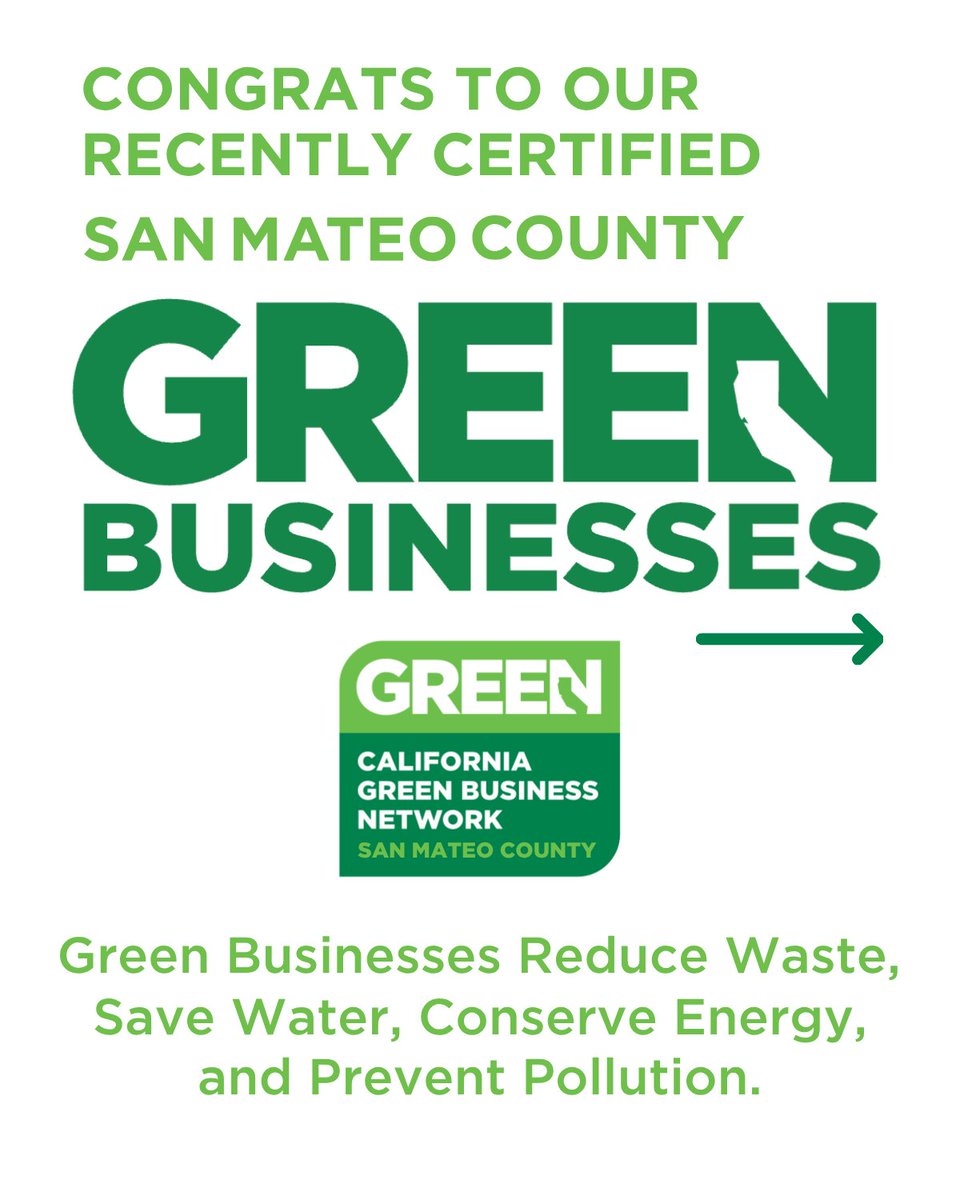 SustainSMC's tweet photo. Congratulations to San Mateo County’s 2026 Certified Green Businesses! Your leadership is helping shape a more sustainable and resilient community. Thank you for raising the bar and proving that better business practices benefit both people and the planet. #SanMateoCounty https://t.co/DCI5lvvJXx