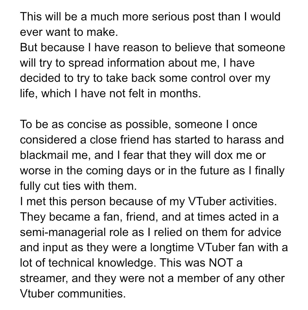 HanamiLillie's tweet photo. announcement / community warning

tl;dr I have been experiencing blackmail from a previous community member.
I am choosing to stand up for myself and block this person fully, and fear they will dox me, as they’ve threatened to. 
Please be aware. 
Thank you. https://t.co/OnwwyTak1u