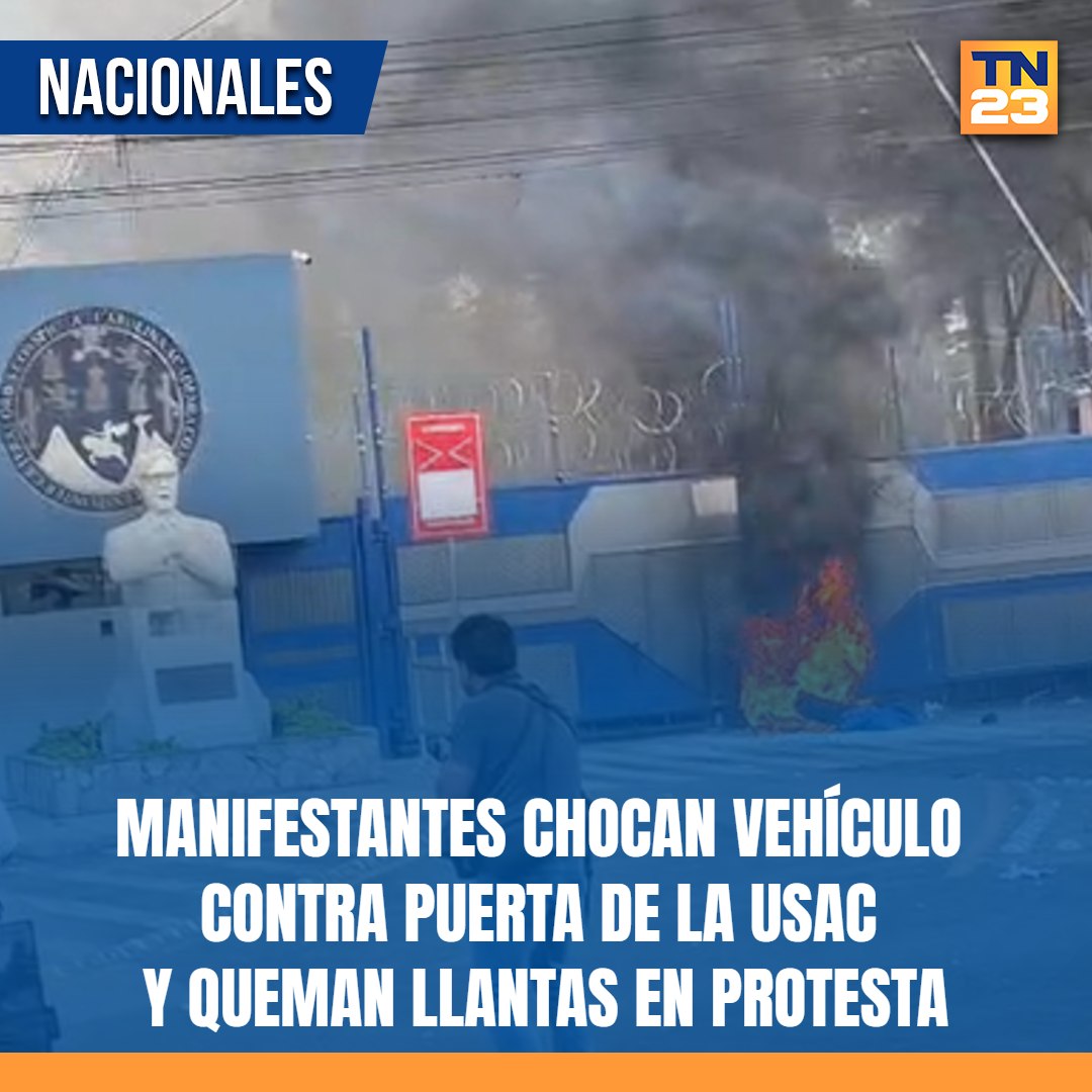 TN23NOTICIAS's tweet image. 🚨 #Manifestantes chocan vehículo contra puerta de la #USAC y queman llantas en #protesta ➡ bit.ly/4sg4eUh