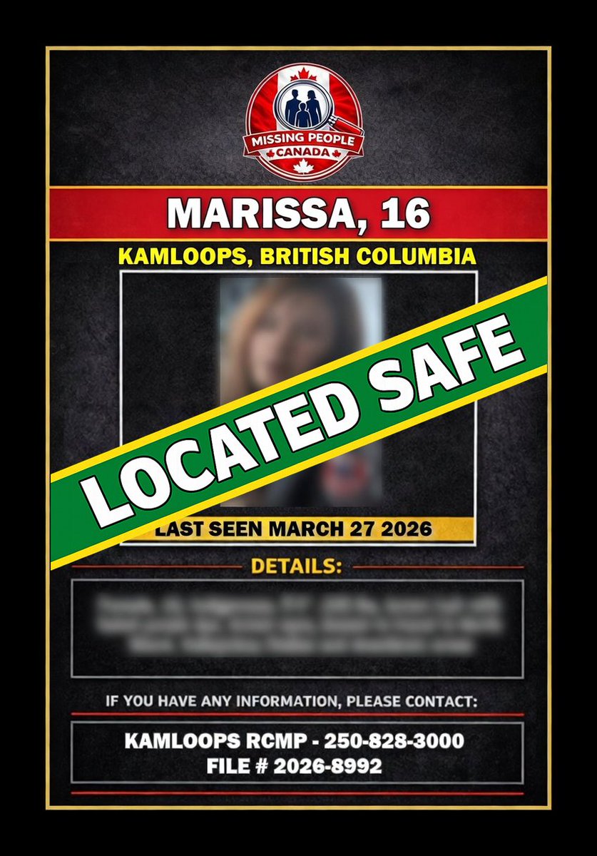 Missing_CA's tweet image. ✅ LOCATED SAFE – MARISSA

Marissa, 16, who was reported missing in Kamloops, British Columbia, has been located safe.

Thank you to the community for your assistance.

#LocatedSafe #Kamloops #BritishColumbia #MissingPersonLocated #MissingPeopleCanada