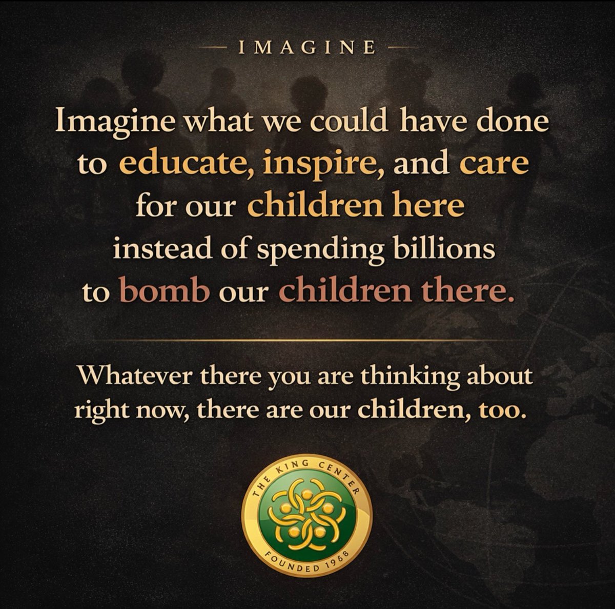 Imagine.

#OurChildrenEverywhere #BelovedCommunity #TheKingCenter #MLK