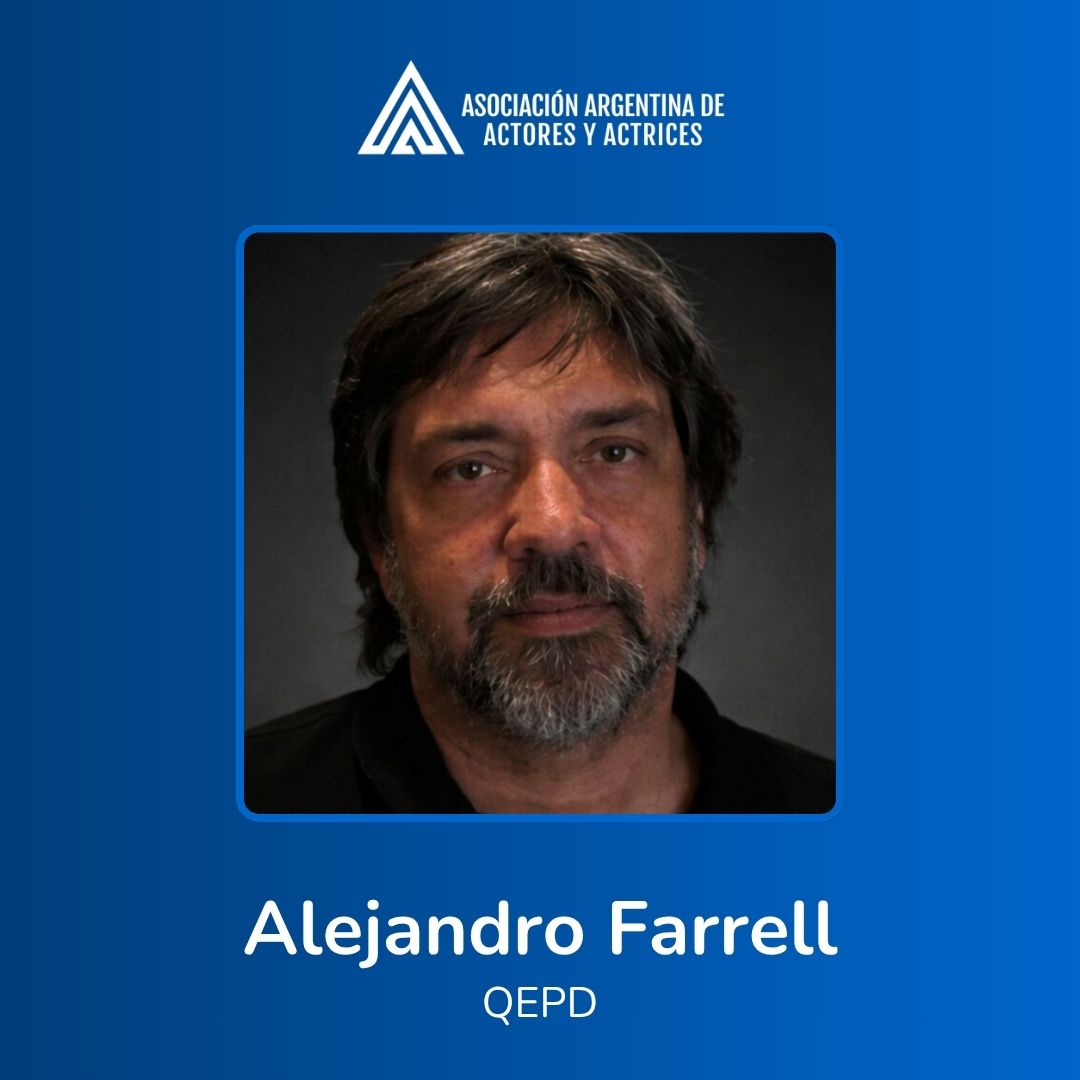 actoresprensa's tweet photo. Con profundo pesar despedimos a Alejandro Farrell, representante artístico, cuya labor acompañó el recorrido de cientos de actrices y actores. Acompañamos a sus familiares y seres queridos en este doloroso momento, recordando su valioso aporte a nuestra comunidad artística. https://t.co/gH6IJXm6gD