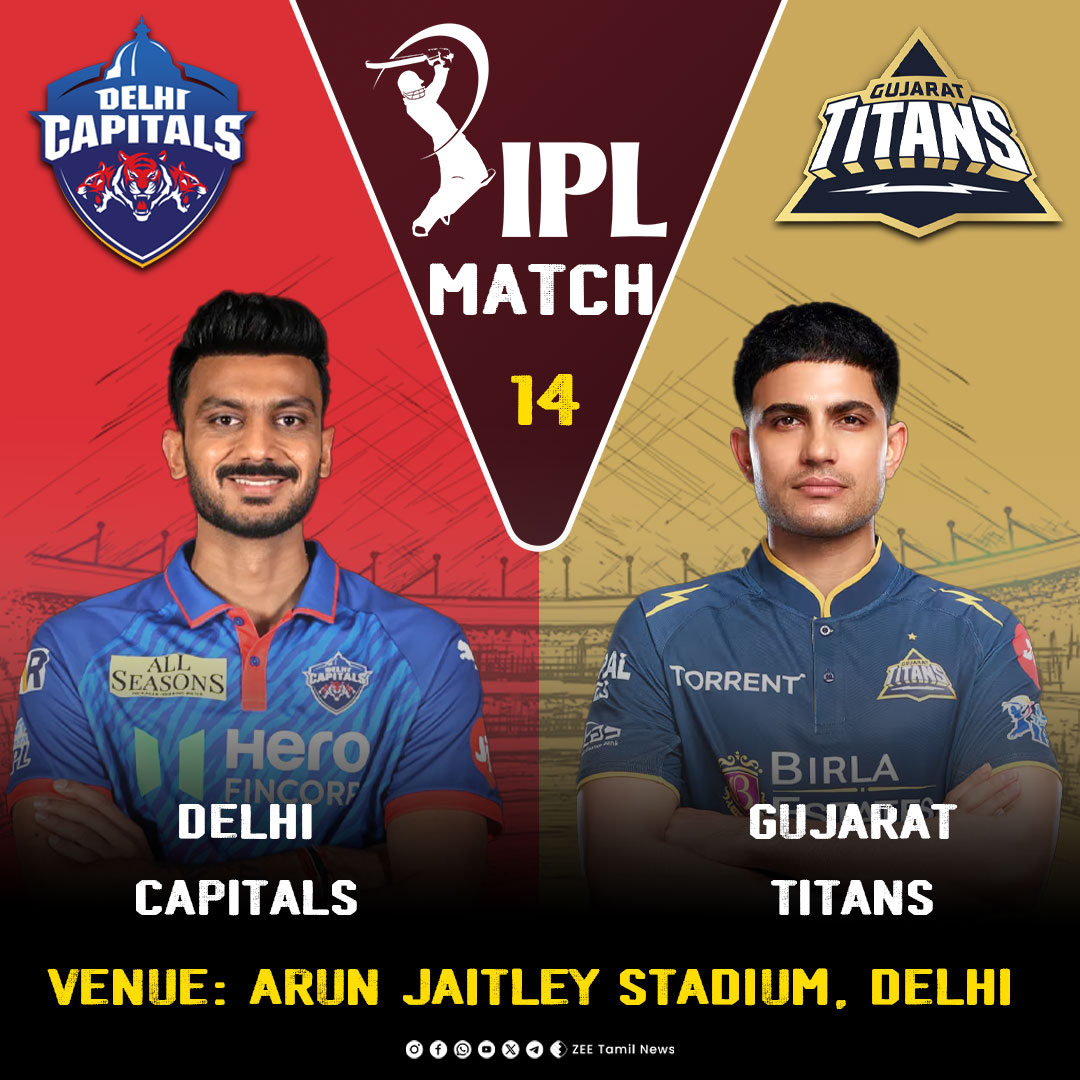 ZeeTamilNews's tweet photo. #IPL2026 | இன்று... DC VS GT
#ZeeTamilNews | #IPL2026 | #DCvsGT | #Match14 https://t.co/rSdf8VR7bq