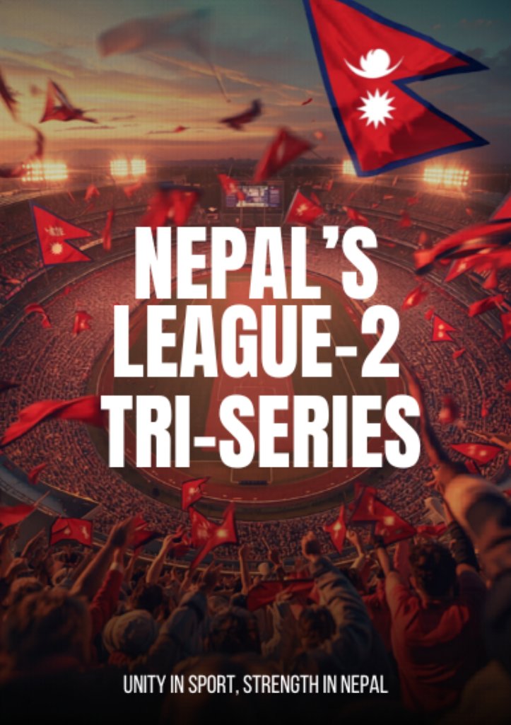 LANDSCAPES63011's tweet photo. Get ready for the Nepal Hosts League-2 Tri-Series! 🇳🇵The stadium will be alive with passionate fans and thrilling moments. Let’s unite through sport and make history together.

#NepalHostsLeague 
#TriSeries 
#Football 
#UnityInSport 
#StrengthInNepal https://t.co/8mONnQod1m