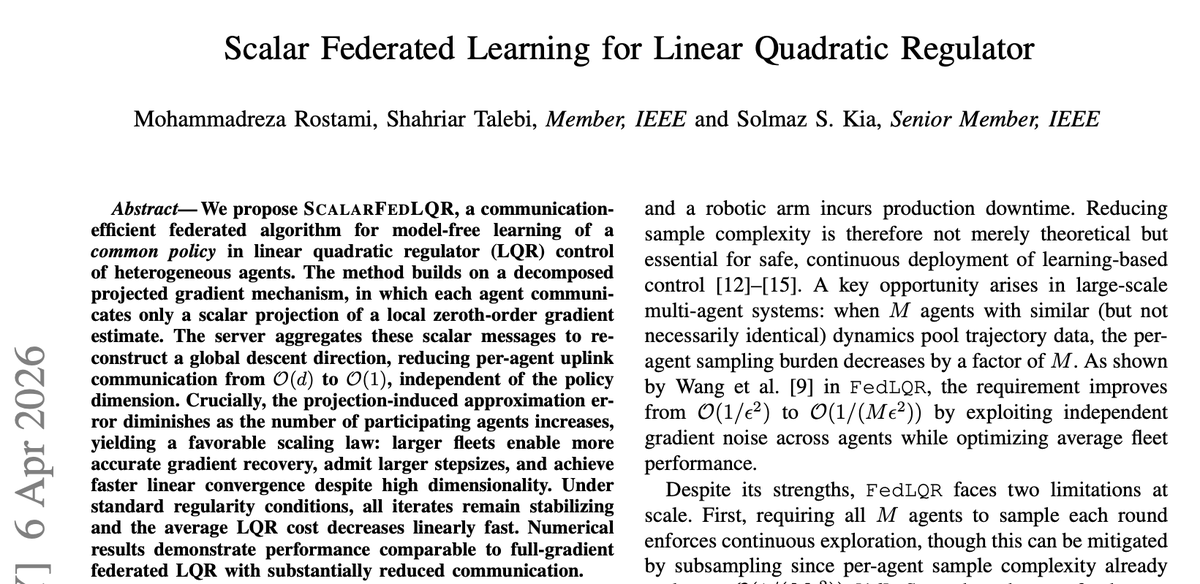 Solmaz_S_Kia's tweet photo. Sharing our recent work,ย โSCALARFEDLQR: Scalar Federated Learning for Linear Quadratic Regulatorโ, led by my PhD student M. Reza Rostami, with collaboration from Shahriar Talebi (UCLA).
ArXiv link: https://t.co/GlyI3fxZqL
#LQR #DataDrivenControl #FederatedLearning #EmbeddedAI https://t.co/fAQWcCyKmF
