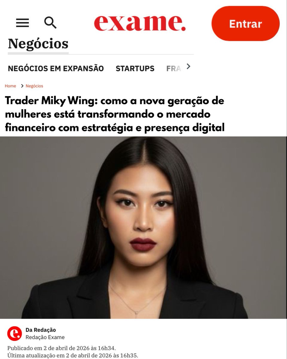 Altaviaacesso's tweet image. Saiu na Exame.
Trader Miky Wing em destaque mostrando como a nova geração de mulheres está transformando o mercado financeiro com estratégia, autoridade e presença digital.

#AssessoriaDeImprensa #Exame #MercadoFinanceiro #PosicionamentoDigital #AutoridadeDigital