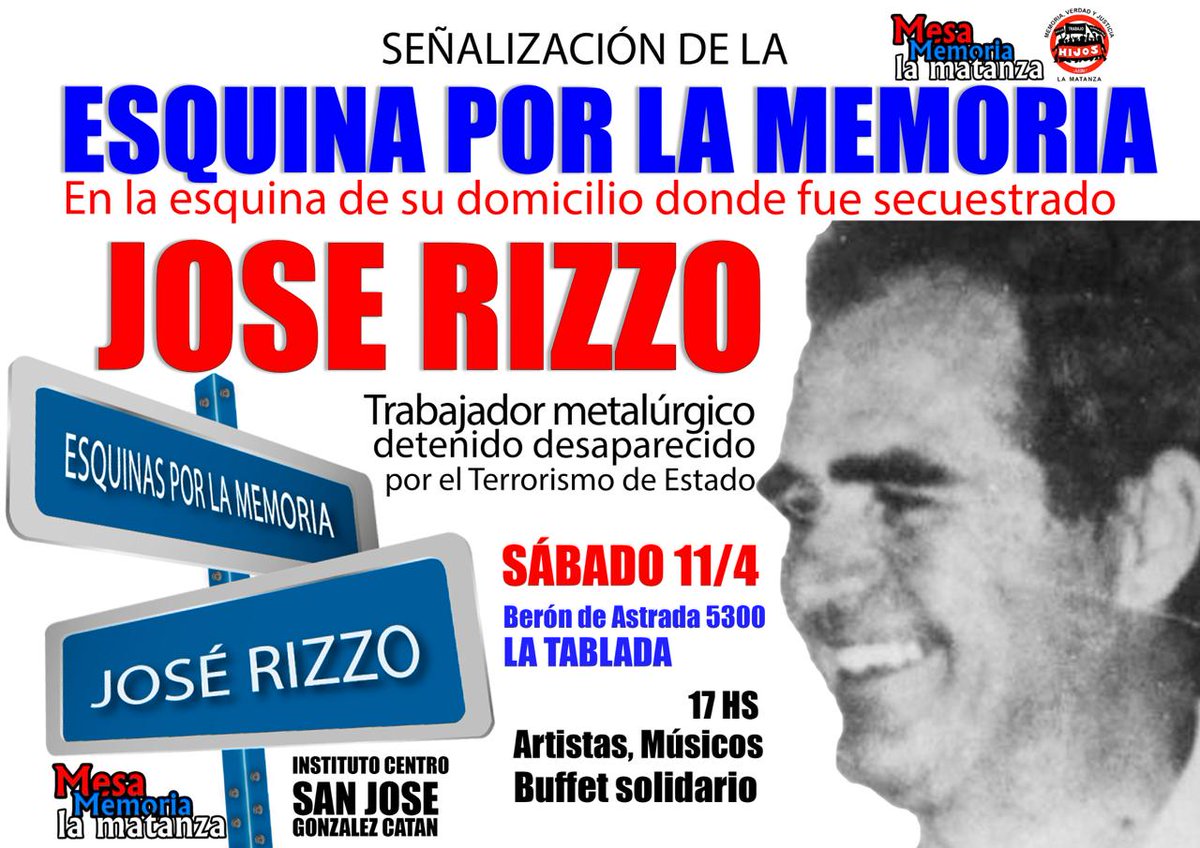 GustavoCanook's tweet photo. Este sábado 11/4 a las 17hs, en La Tablada, se señalizará la esquina donde fue secuestrado José Reinaldo Rizzo, detenido desaparecido por la dictadura.
Memoria en el territorio, contra el olvido.
📍Berón de Astrada 5300 https://t.co/qWna7nPJJk