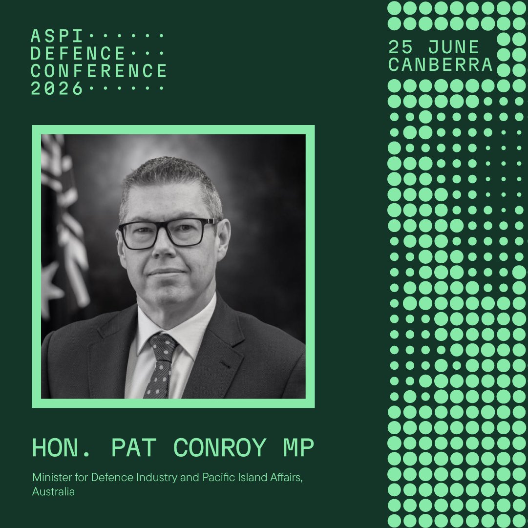 ASPI_org's tweet photo. SPEAKER ANNOUNCEMENT 📢

We’re pleased to announce @PatConroy1, Australia’s Minister for Defence Industry and Minister for Pacific Island Affairs, will speak at the 2026 ASPI Defence Conference on 25 June in Canberra.

🧵1/3 ⤵️ https://t.co/FTmm19dz6o