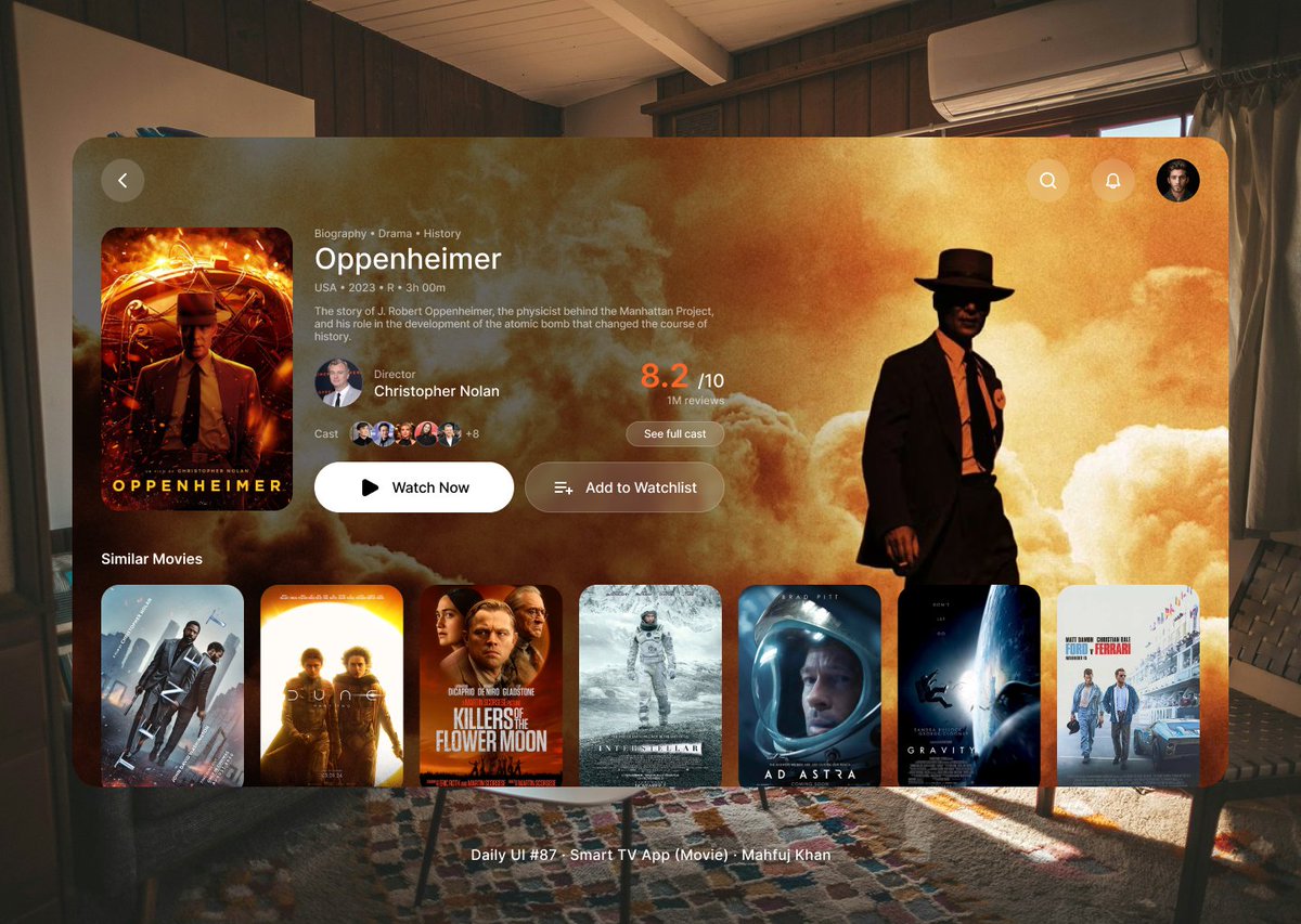 Mahfujkn's tweet photo. DailyUI Day 87 🎬

Smart TV App design for Oppenheimer. Focused on cinematic immersion, glassmorphism, and clear content hierarchy. A spatial entertainment experience that blends into your living space. Modern, bold, and high-impact. ✨

#dailyui #uidesign #ux #figma #DailyUI87 https://t.co/uQvGYyvBRr