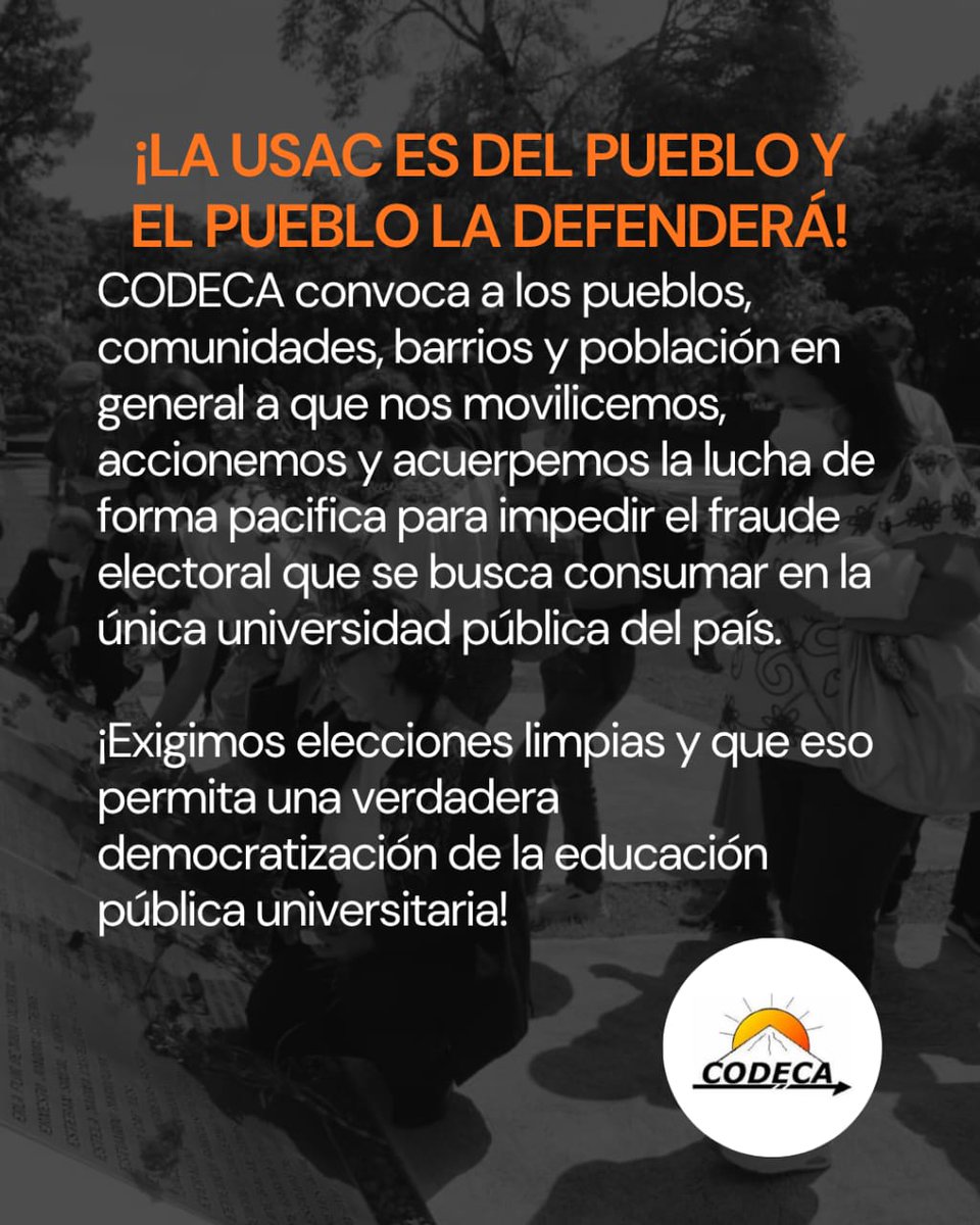 CodecaJuventud's tweet photo. ¡Como CODECA convocamos a defender la universidad! https://t.co/7cPENTAisK
