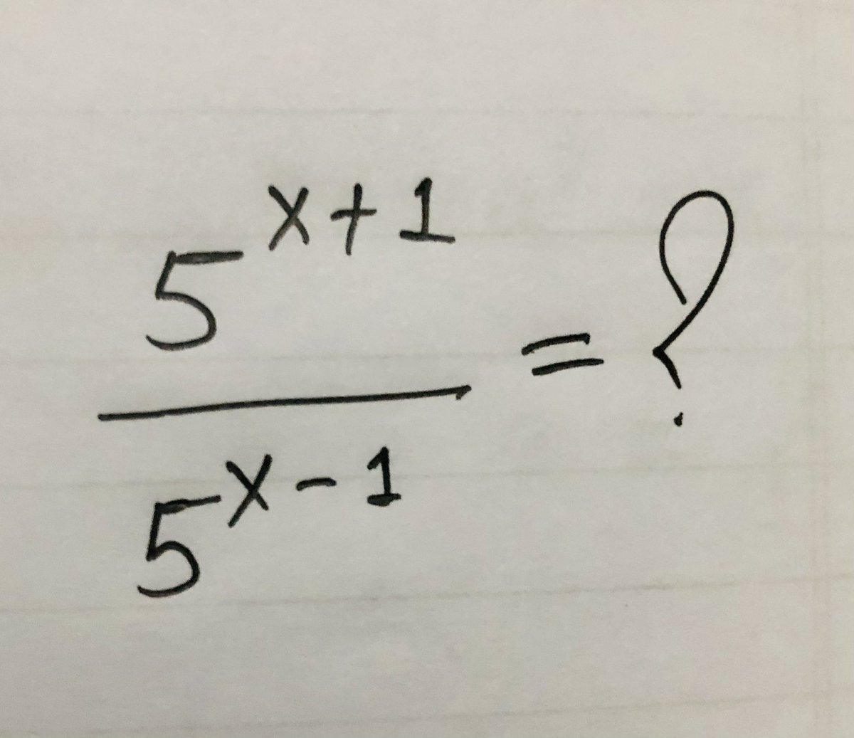 mathtech789's tweet photo. (5^(x+1))/5^(x-1)=? https://t.co/xp0aEXHJSL