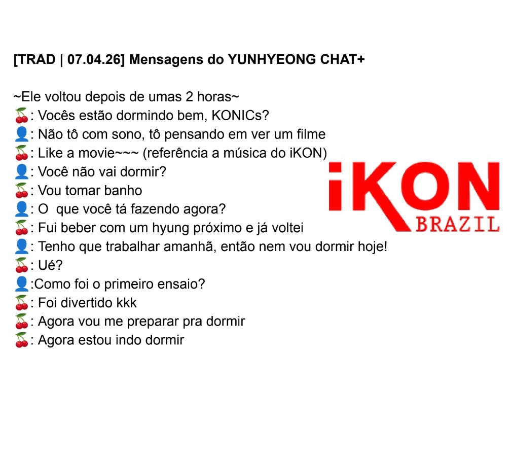 iKONBrazil2's tweet image. [TRAD | 07.04.26] Mensagens do YUNHYEONG CHAT+
_
#YUNHYEONG #SONG #송윤형 
#iKON #아이콘