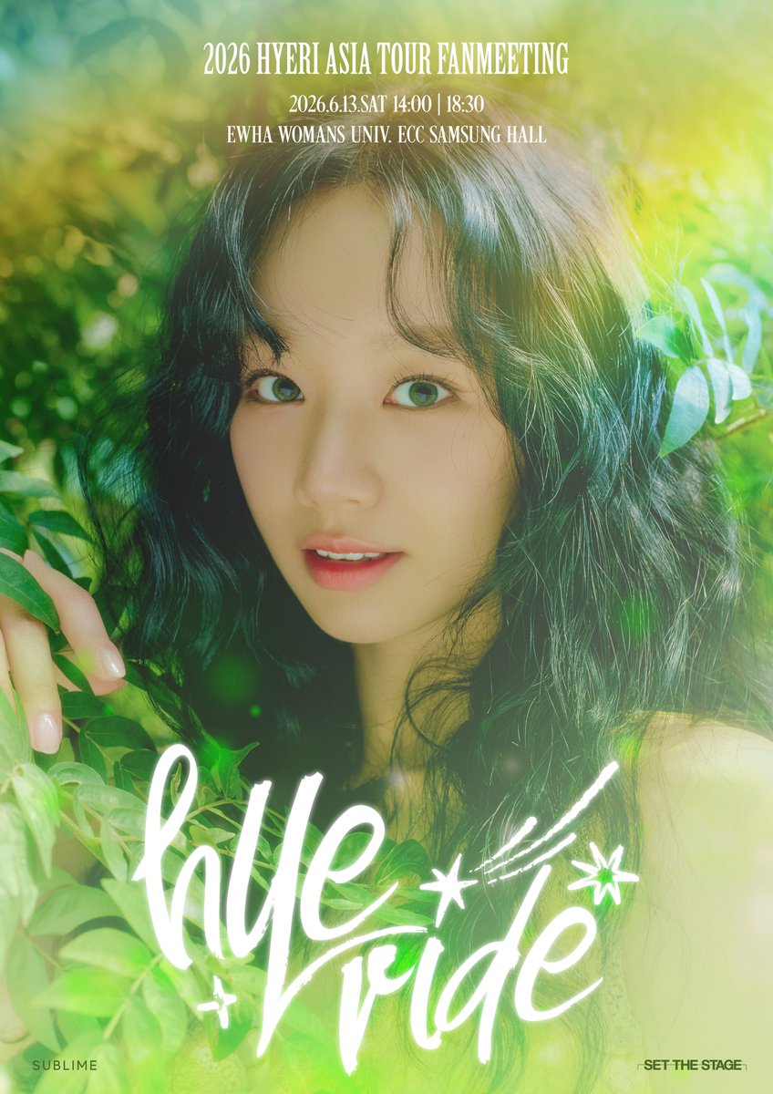 with_SUBLIME's tweet photo. [혜리]

𝟮𝟬𝟮𝟲 𝗛𝗬𝗘𝗥𝗜 𝗔𝗦𝗜𝗔 𝗧𝗢𝗨𝗥 𝗙𝗔𝗡𝗠𝗘𝗘𝗧𝗜𝗡𝗚 <𝗛𝗬𝗘𝗥𝗜𝗗𝗘> 𝗜𝗡 𝗦𝗘𝗢𝗨𝗟💙

🗓 2026.06.13 (SAT) 14:00｜18:30 (KST)
📍 이화여자대학교 ECC 삼성홀

🔗 https://t.co/7LBA3pTDgn

🎫 예매처 (Ticket) 
티켓링크 단독 오픈
🗓  2026.04.20 (MON) 20:00 (KST)

#혜리 #HYERI
#HYERIFANMEETING #HYERIDE
#2026_HYERI_ASIA_TOUR_FANMEETING_HYERIDE
#써브라임 #SUBLIME