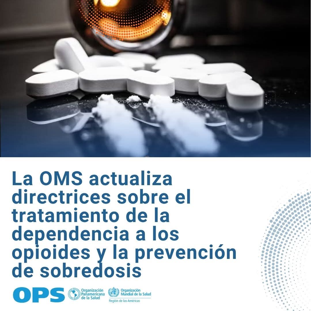 ⚕️🌐La Organización Mundial de la #Salud (#OMS) anunció la actualización de varias recomendaciones en las próximas directrices para el tratamiento de la dependencia a los #opioides y el manejo comunitario de la sobredosis de opioides.
🔗 Detalles:👇
paho.org/es/noticias/6-…