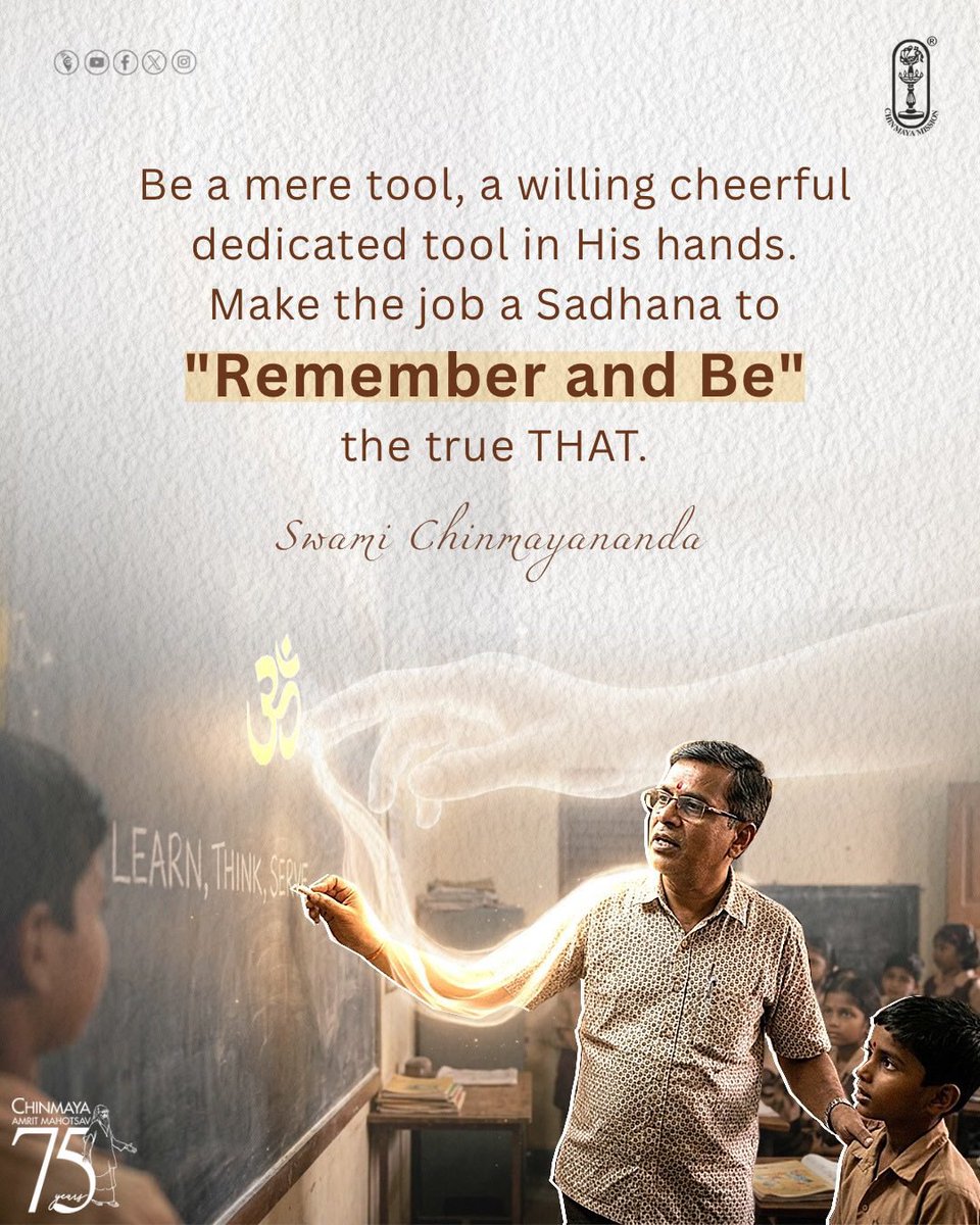 Chinmayananda's tweet image. Be a mere tool, a willing cheerful dedicated tool in His hands. Make the job a Sadhana to "Remember and Be" the true THAT.
#SwamiChinmayananda
.
#chinmayamission #spirituality #spiritual #lifequotes #blessings #spiritualquotes #positive #positivity #inspirational #mindfulness