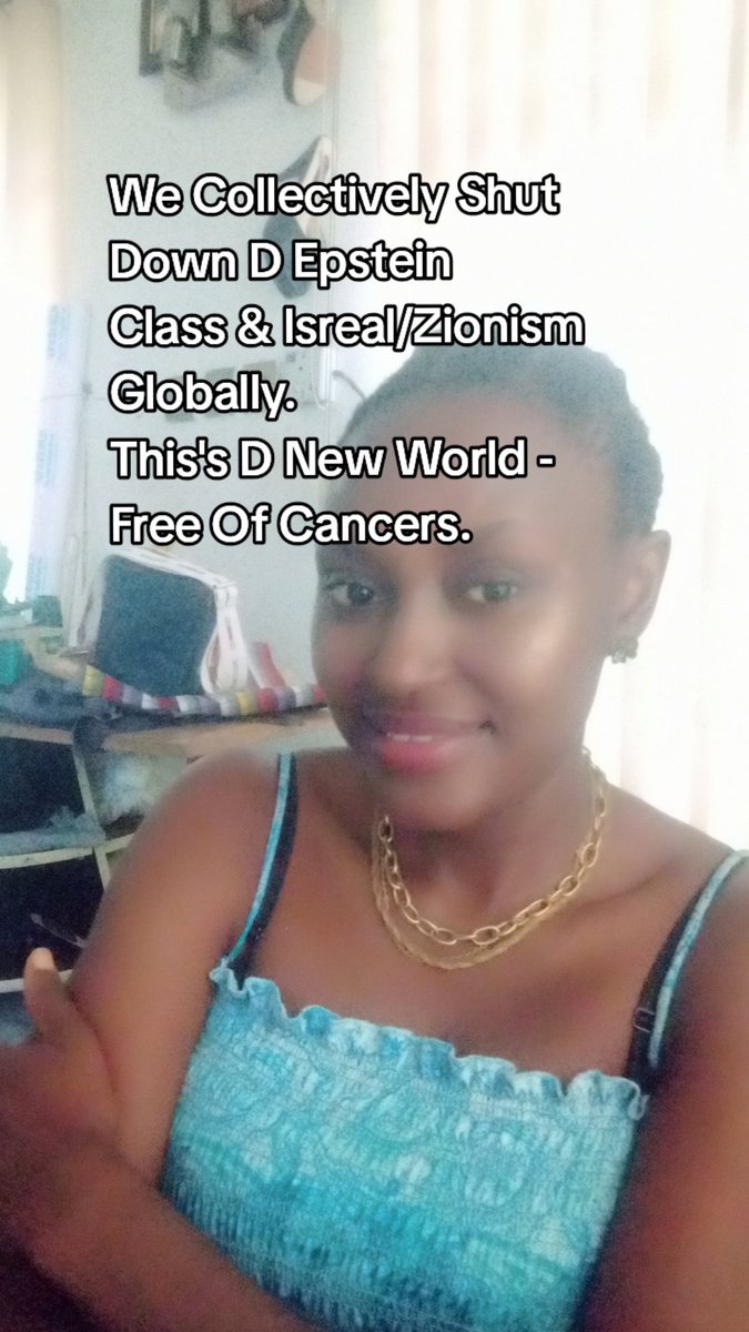 AwakPeace98313's tweet photo. We Stand With IRAN:
We Collectively Shut Down D Epstein 
Class &amp; Isreal/Zionism
Globally.
This's D New World -
Free Of Cancers.
#stopexploitingcountries 
#tradefairly 
#dropthegenerationalgreed 
#RejectDemocracy 
#protectourracefromextinction https://t.co/v94c002kCg
