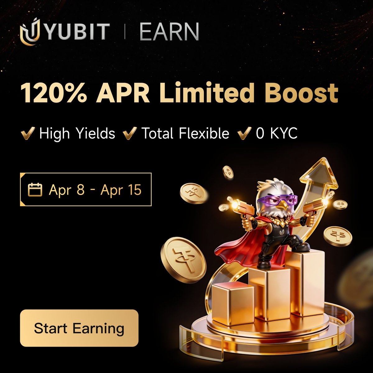 💰 120% APR. Limited time. No excuses.
YUBIT EARN is running a Limited Boost — and your idle crypto is costing you money 👀

✅ 120% APR — one of the highest in the market 
✅ Total Flexible — withdraw anytime, no lock-up 
✅ 0 KYC — start earning in minutes 
📊 Apr 8 – Apr 15