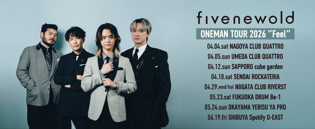 fivenewold's tweet image. 【 INFO 】

New Album「Feel」
リリースツアー
 ONEMAN TOUR 2026「Feel」

今週末は札幌へ🛫
4/12(日)札幌cube garden

先行物販は
15:30～16:30
の予定です🛒

🎫チケット発売中
linktr.ee/fino2026

#fivenewold #FiNO_Feel