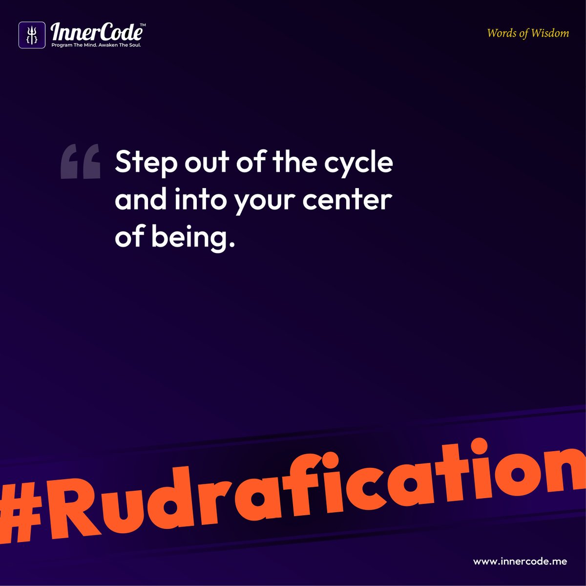 ShivRudransham's tweet photo. Step out of the cycle. Step into the center of being. #Rudrafication #InnerCode #reCreateLifewithRudra #Rudransham https://t.co/vpxN635Hxn
