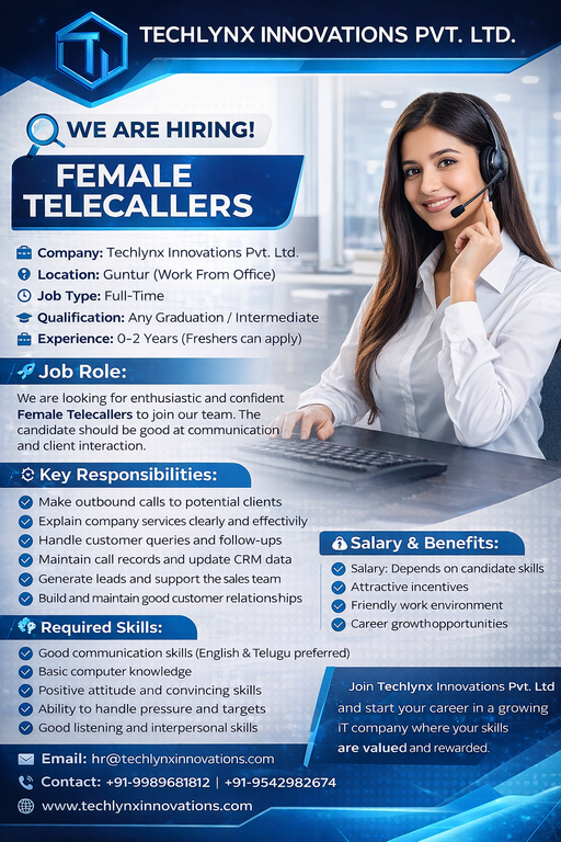 TechlynxLimited's tweet photo. 📢 Hiring Female Tele callers | Techlynx Innovations | Guntur (WFO) – Apply Now!
#Hiring #TelecallerJobs #BPOJobs #CustomerSupport
#FemaleJobs #WomenAtWork #FreshersJobs
#GunturJobs #AndhraJobs #ApplyNow
#TechlynxInnovations #JobAlert #Hiring #TelecallerJobs #BPOJobs https://t.co/xSlrag4G1z