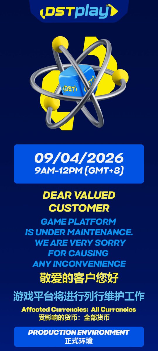 DSTPLAY_'s tweet photo. DSTPLAY will be undergoing 𝐦𝐚𝐢𝐧𝐭𝐞𝐧𝐚𝐧𝐜𝐞 on 9/4/2026.

DSTPLAY将于4月9日进行维修。

Visit us: https://t.co/bQWDIJVxDX
YouTube: https://t.co/xEdUG2z0KI

#dstplay #dstplayofficial #dstplayslot #game #casino #igaming #gameapi #api #gamedevelopment #maintenance #april9 https://t.co/Oy2yXCPcbQ