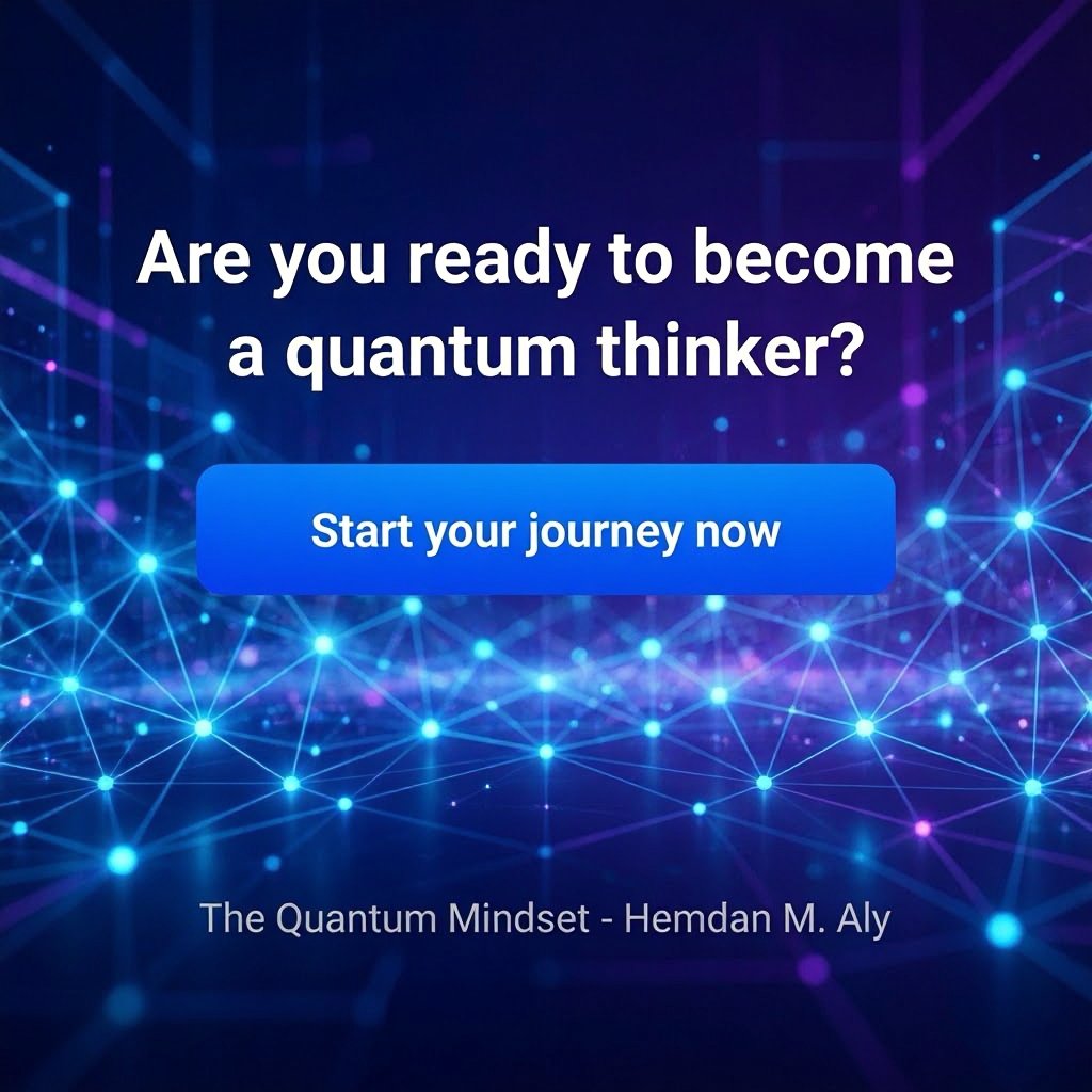 Hemdan_M_Aly's tweet image. #quantumthinker #quantummindset #quantumphilosophy