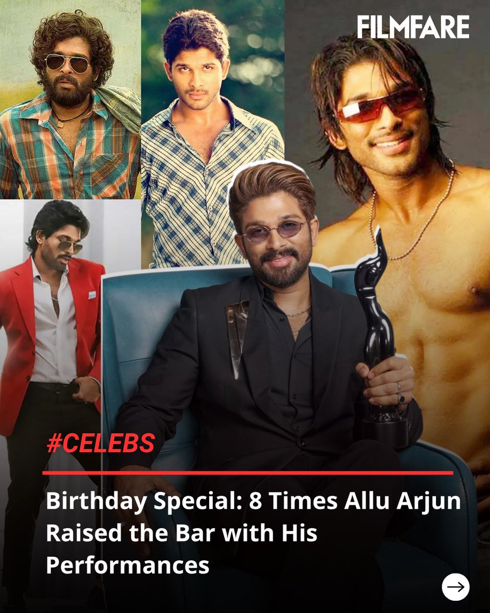 filmfare's tweet image. From style to substance, #AlluArjun has consistently raised the bar with performances that stay with us long after the credits roll.

This birthday, we celebrate 8 roles that truly showcase his acting brilliance. ✨

#BirthdaySpecial #Celebs #Trending