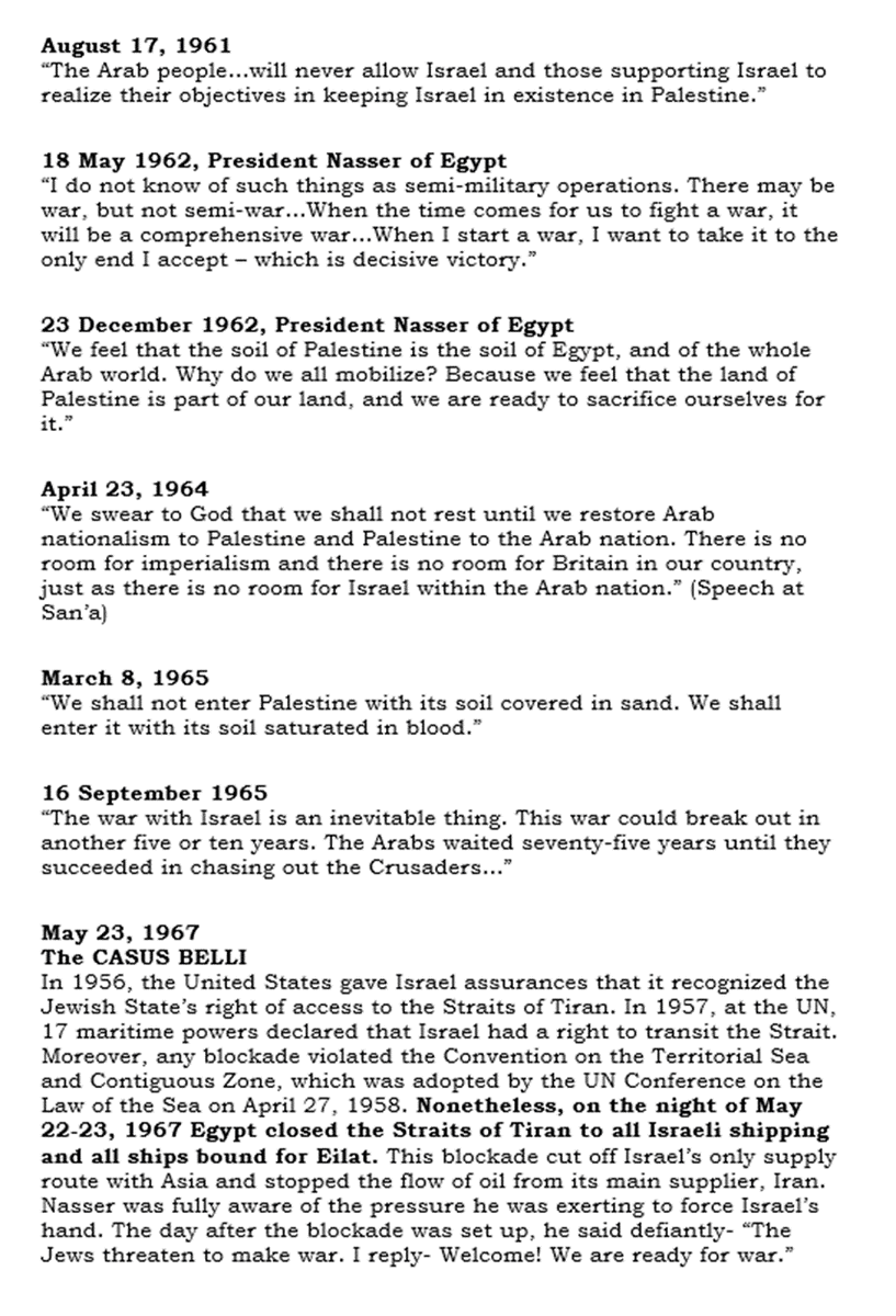 Bensch88403790's tweet image. Yes, I know. You have no idea what a casus belli is.
The war stemmed from Egypt’s decision to expel United Nations troops from the Sinai peninsula and blockade Israel’s port of Eilat, under international law a casus belli, or act of war, in addition to belligerent Arab threats to