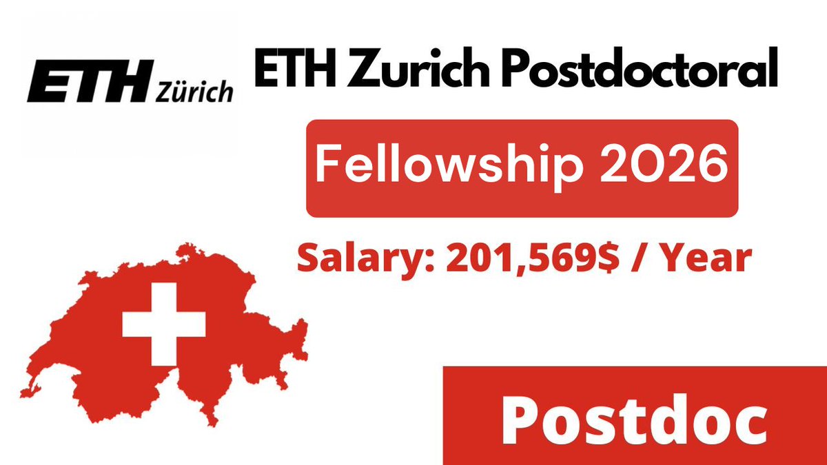 ScholarshipfPhd's tweet photo. Ultimate Postdoc Opportunity: Apply Now for the Highest Salary ETH Zurich Postdoctoral Fellowships 2026 in Switzerland

Details: https://t.co/xqV4jC8Iwn

Many Fields

Deadline: September 1, 2026