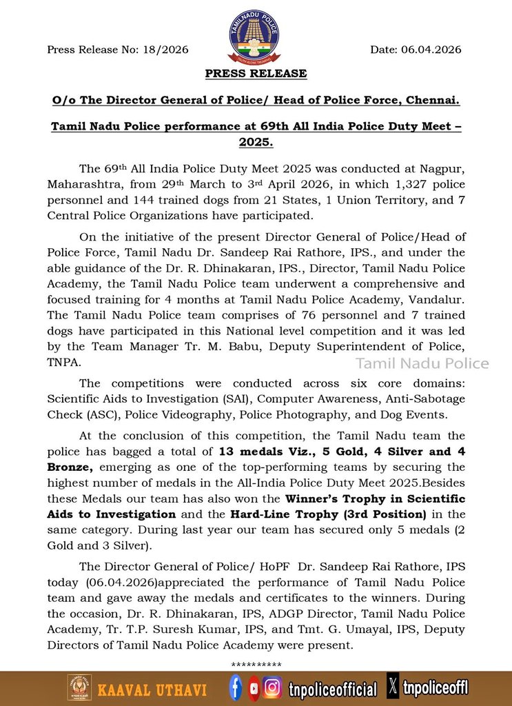 HameedKhan30958's tweet image. PRESS RELEASE—Tamil Nadu Police performance at the 69th All India Police Duty Meet 2025. O/o The Director General of Police/Head of Police Force, Chennai.

#69thAIPDM #AllIndiaPoliceDutyMeet #PoliceAchievement #TamilNaduPolice #TNPolice

play.google.com/store/apps/det…