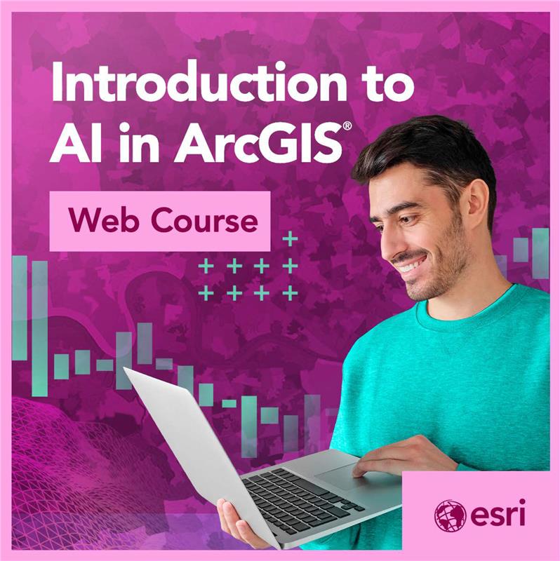 New Esri Academy course: Introduction to AI in ArcGIS 🤖🗺️ Discover ...