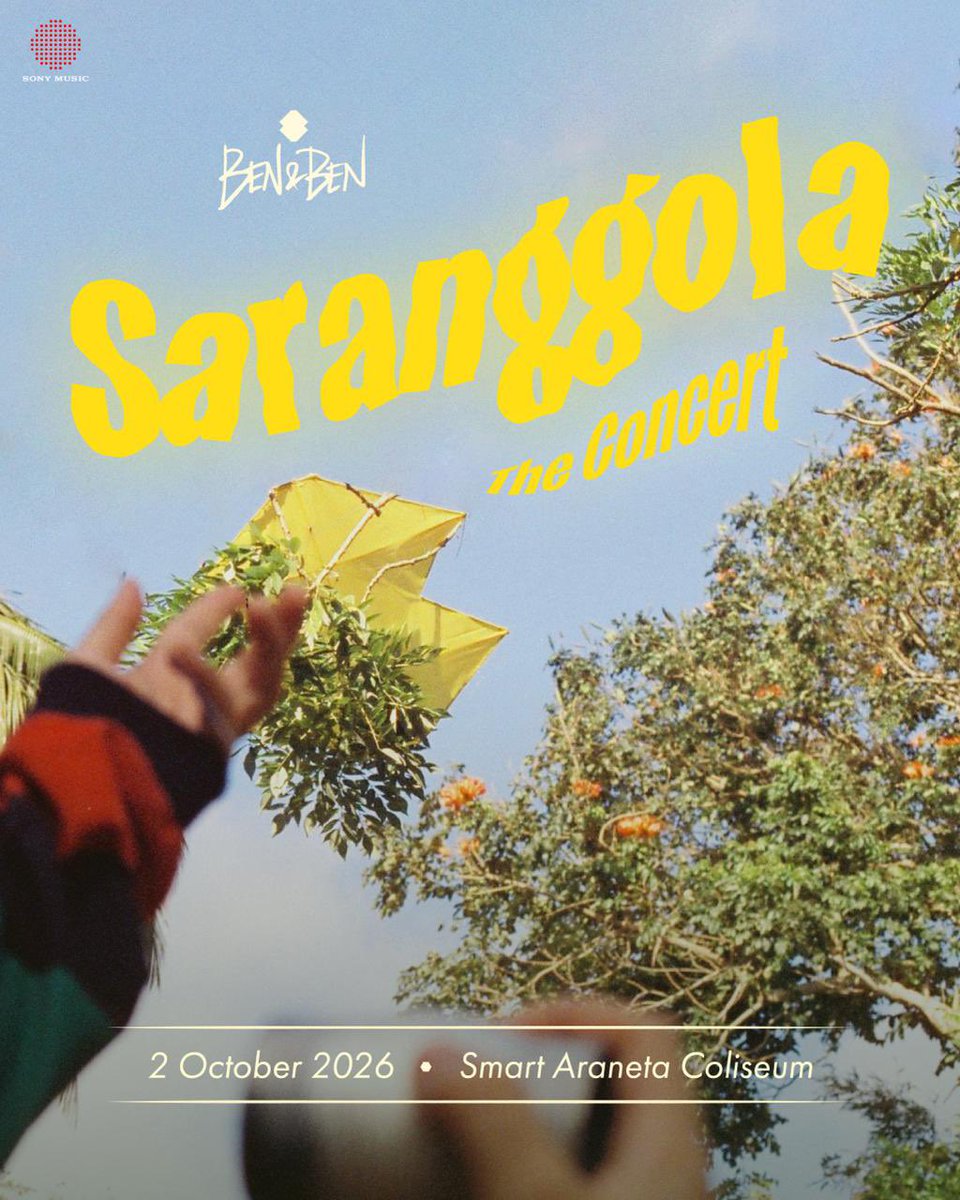 BenAndBenMusic's tweet image. A celebration of 9 years of music, friendship, and eras. SARANGGOLA: THE CONCERT. 10.2.2026 🪁