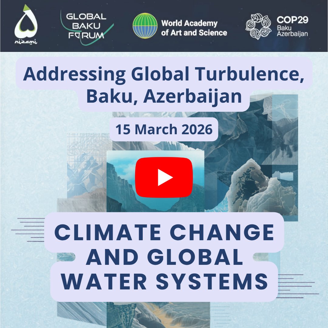 🌍 Now on YouTube: Climate Change &amp; Global Water Systems
A key session from the XIII Global Baku Forum on how climate change is impacting water systems, sea levels, and global security.
💧 Focus on water security, resilience &amp; global action.
🎥 Watch now: youtu.be/WOxafI-dO0Y