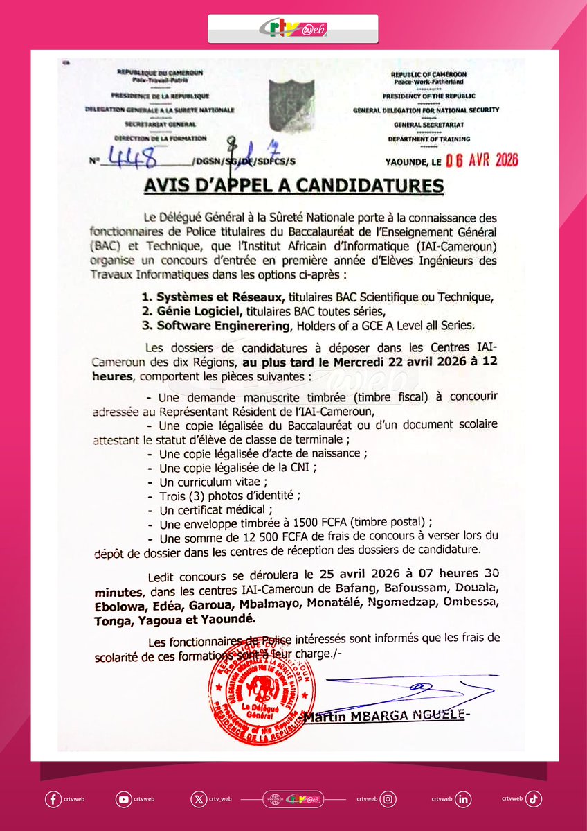 CRTV_web's tweet image. Un concours de l’#IAI-Cameroun ouvert aux fonctionnaires de police. Pour les modalités, lire le communiqué du Délégué général à la Sûreté nationale.