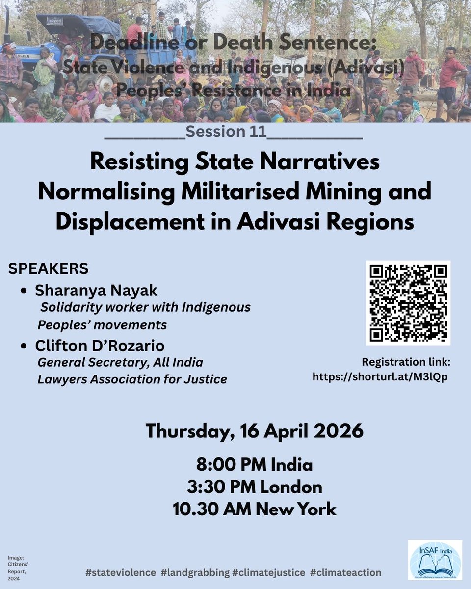 IndInsaf's tweet image. Session 11: Resisting State Narratives Normalising Violence and Displacement in Adivasi Regions
Registration link: uva-live.zoom.us/meeting/regist… or use the QR code below
#climatejustice
#climateaction
#LANDGRAB 
#stateviolence