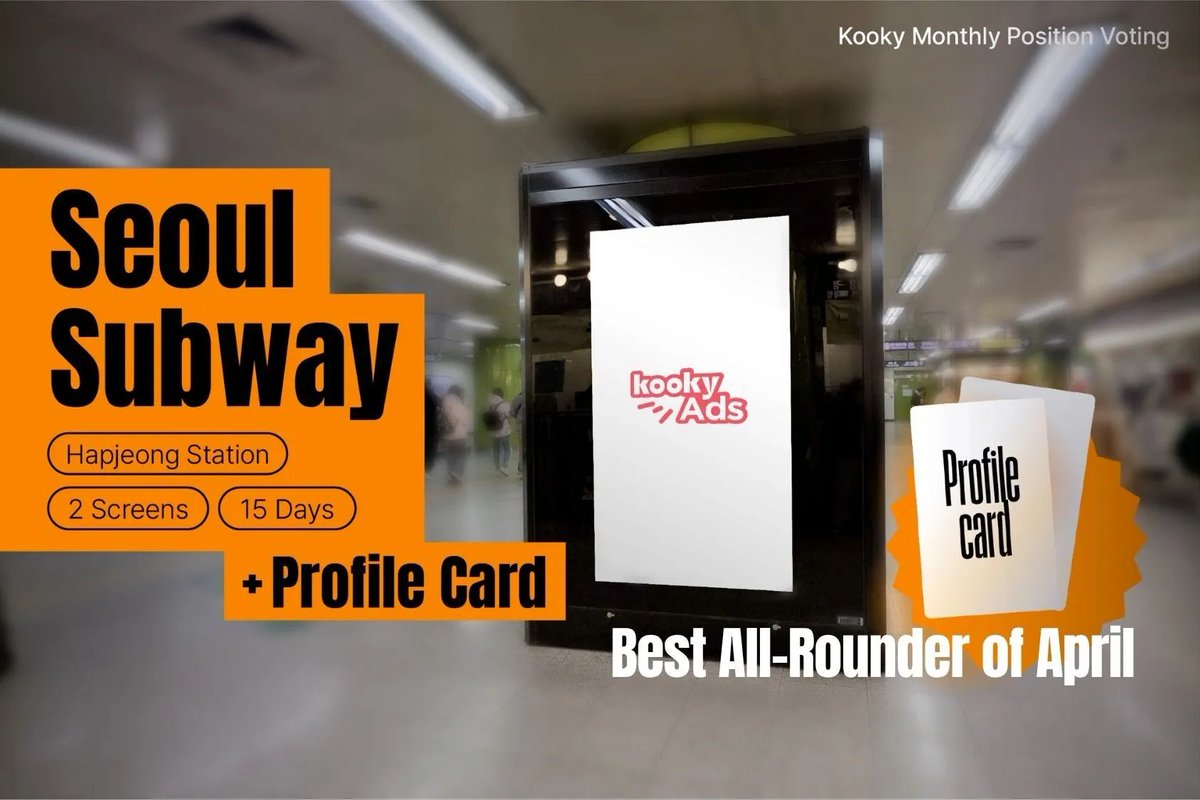 kooky__official's tweet photo. ✨ Monthly Position Ranking | #BestAllRounder_Apr
🔗https://t.co/wkH2JgN4S3
📅 ~ Apr 15, 11AM (KST)
🏆 TOP 1-3 + ✨Loovy Leader -> Go to Final
🎁 Hapjeong Subway ads & Kooky Profile
⬆️⬆️ Check the ranking page for more details!
#Kookyads #KookyProfile