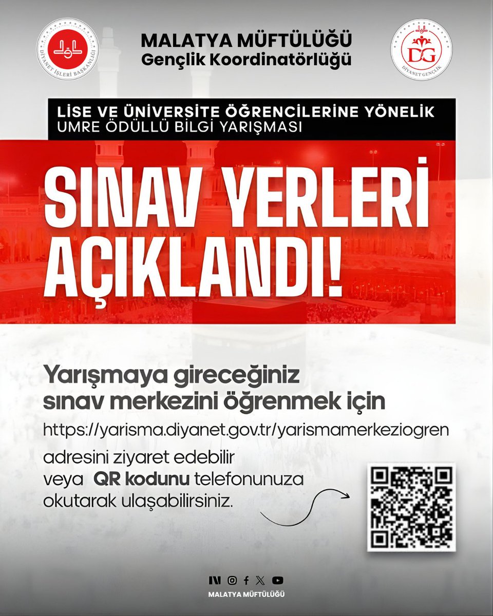 Diyanet İşleri Başkanlığınca ülke genelinde gerçekleştirilecek olan 2026 Yılı Lise ve Üniversite Öğrencilerine Yönelik Umre Ödüllü Gençlik Bilgi Yarışması sınav yerleri açıklandı.

🔗 yarisma.diyanet.gov.tr/yarismamerkezi…

#umre #lise #üniversite #yarışma #umreödüllübilgiyarışması