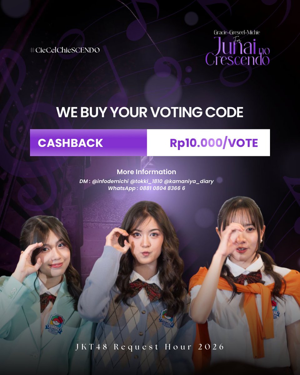 tokki_1810's tweet photo. LIMITED CASHBACK โผ๏ธ
๐ฆ๐ ๐๐ค๐จ ๐จ๐๐ค๐ก ๐ฅ๐๐ฃ๐๐๐ ๐๐๐๐ for @Gracie_JKT48 @Greesel_JKT48 @Michie_JKT48 ๐ถ๐ผ๐
Hai! Kami memberikan penawaran terbaru untuk kalian berupa cashback untuk mendukung Junai no Cressendo masuk Top 40 JKT48 RH 2026!
Dengan cara menukarkan kode vote kalian kepada kami, melalui link berikut:
https://t.co/vTboJEQPw8
Kami terima semua jenis kode vote kalian, more info check the poster below ya ๐ฝ
#CieCelChieSCENDO
#JKT48RequestHour2026