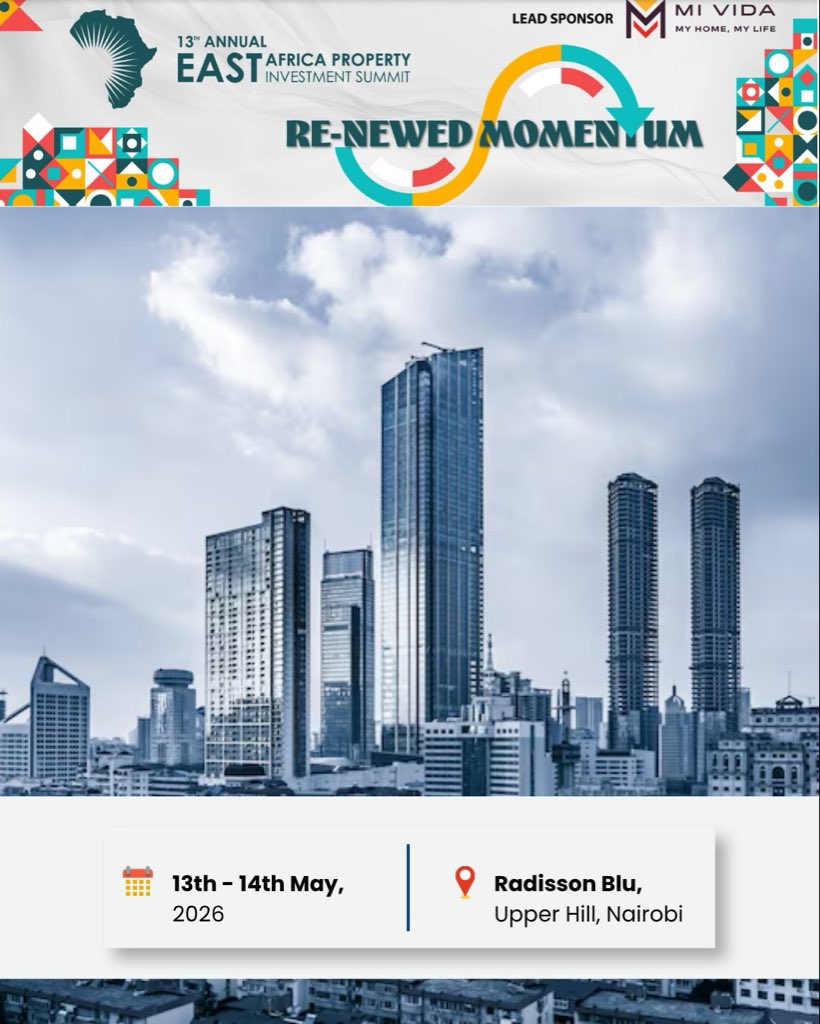 kenyanwalstreet's tweet photo. East Africa’s real estate sector is entering a new era and the conversations shaping it are happening at #EAPI2026
The 13th annual East Africa Property Investment Summit (EAPI) Summit returns to Nairobi this May, bringing together 400+ global investors, developers, and industry leaders for two days of deal-making, networking, and high-level insights.
Under this year’s theme, “Re-newed Momentum,” the summit explores how the region is moving into its institutional era where resilient operators, evolving capital markets, and expanding asset classes are unlocking new opportunities across real estate and hospitality.
From investment and capital markets to retail, logistics, and affordable housing, this is where real capital meets decision-makers shaping East Africa’s growth.
🗓️ 13–14 May 2026
📍 Radisson Blu, Upperhill, Nairobi
🔗 Learn more: https://t.co/XLxyDXCBnP
📩 To sponsor or speak: murray@apievents.com
#EAPI2026 #RealEstate