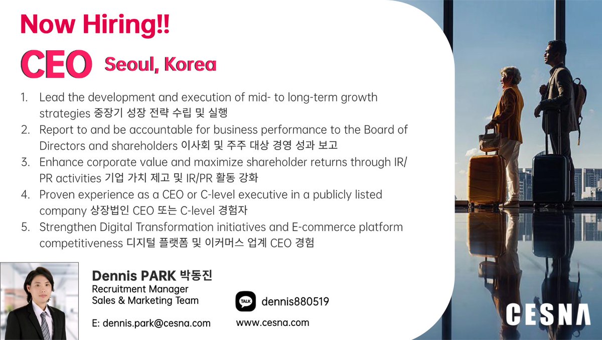 CESNA_Group's tweet photo. 🚨Executive Opportunity: CEO

Cesna Recruitment is currently conducting an exclusive search for a strategic and visionary CEO to lead a premier publicly listed travel platform based in Seoul Korea.

Contact us for more details!
📩dennis.park@cesna.com. https://t.co/0tcwpMtN91